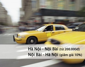 Taxi Nội Bài, xe taxi Noi Bai chuyến tuyến trọn gói giá rẻ